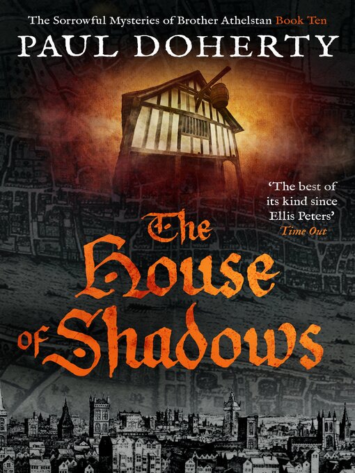 Title details for The House of Shadows by Paul Doherty - Available